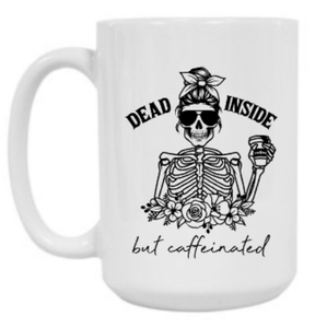 Dead Inside 15 oz Mug