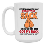 Not From Your Sack 15 oz Mug